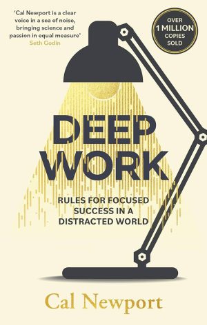 کتاب Deep Work: Rules for Focused Success in a Distracted World نسخه انگلیسی PDF | کال نیوپورت
