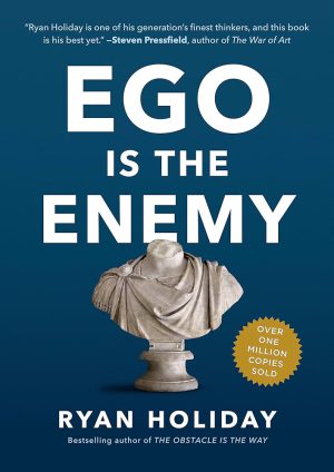 کتاب Ego Is the Enemy (خودْ دشمن است) نسخه انگلیسی PDF | رایان هالیدی