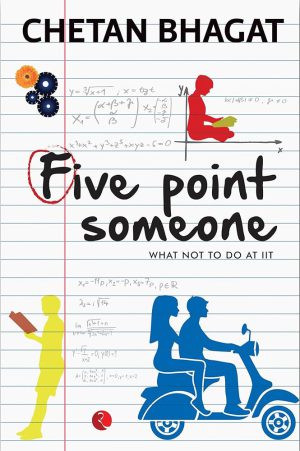 کتاب Five Point Someone (کسی با پنج امتیاز) نسخه انگلیسی PDF | چتان بهاگات