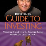 کتاب Rich Dad's Guide to Investing (راهنمای سرمایه‌گذاری پدر پولدار) نسخه PDF | رابرت کیوساکی