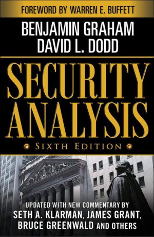 کتاب Security Analysis (تحلیل اوراق بهادار) نسخه انگلیسی PDF | بنجامین گراهام