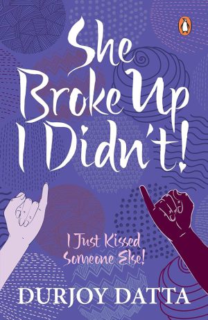 کتاب She Broke Up, I Didn’t!: I Just Kissed Someone Else! (او به‌هم زد، من نه! فقط کسی دیگر را بوسیدم!) نسخه انگلیسی PDF | دورجوی داتا