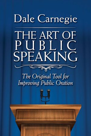 کتاب The Art of Public Speaking (هنر سخنرانی) نسخه انگلیسی PDF | دیل کارنگی