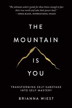 کتاب The Mountain Is You (کوه تویی) نسخه کامل PDF | برایانا ویست