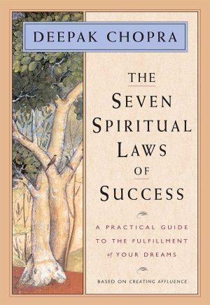 کتاب The Seven Spiritual Laws of Success (هفت قانون معنوی موفقیت) نسخه کامل PDF | دیپاک چوپرا