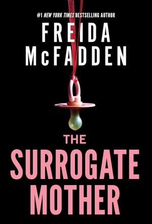 کتاب The Surrogate Mother (مادر جایگزین) نسخه انگلیسی PDF | فریدا مک‌فادن