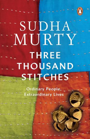 کتاب Three Thousand Stitches (سه هزار بخیه) نسخه انگلیسی PDF | Sudha Murty