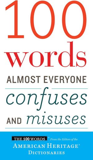 کتاب 100 Words Almost Everyone Confuses and Misuses | نسخه PDF