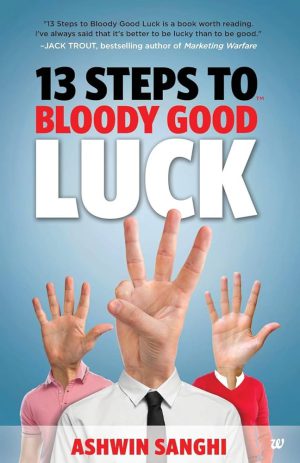 کتاب 13 Steps to Bloody Good (۱۳ قدم تا فوق‌العاده شدن) نسخه انگلیسی PDF | ناشناس