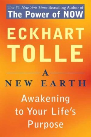 کتاب A New Earth (زمینی نو) نسخه انگلیسی PDF | اکهارت تول