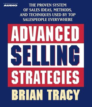 کتاب Advanced Selling Strategies (استراتژی‌های پیشرفته فروش) نسخه انگلیسی PDF | برایان تریسی