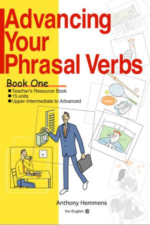 کتاب Advancing Your Phrasal Verbs Book One | نسخه PDF