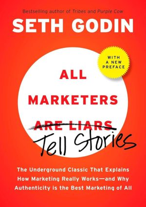 کتاب All Marketers Are Liars (همه بازاریاب‌ها دروغگو هستند) نسخه انگلیسی PDF | ست گادین