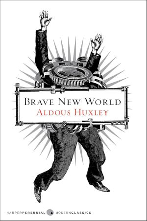 کتاب Brave New World (دنیای قشنگ نو) نسخه انگلیسی PDF | آلدوس هاکسلی