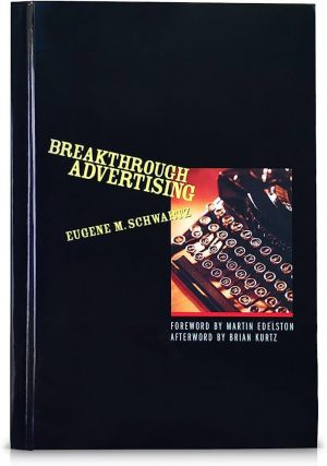 کتاب Breakthrough Advertising (تبلیغات جهشی) نسخه انگلیسی PDF | یوجین شوارتز