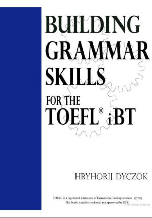 کتاب Building Grammar Skills for TOEFL IBT | نسخه PDF