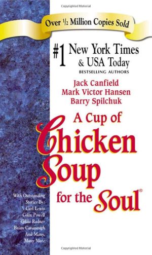کتاب Chicken Soup for the Soul (سوپ جوجه برای روح) نسخه انگلیسی PDF | جک کنفیلد و مارک ویکتور هانسن