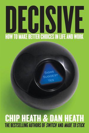 کتاب Decisive (قاطع) نسخه انگلیسی PDF | چیپ هیث و دن هیث