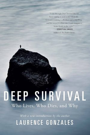 کتاب Deep Survival (بقای عمیق) نسخه انگلیسی PDF | لارنس گونزالس