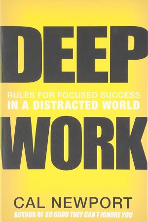 کتاب Deep Work (کار عمیق) نسخه انگلیسی PDF | کال نیوپورت
