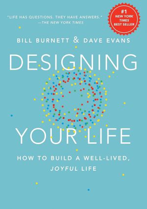 کتاب Designing Your Life (طراحی زندگی‌ات) نسخه انگلیسی PDF | بیل برنت و دیو ایوانز