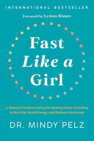 کتاب Fast Like a Girl (مثل یک زن روزه بگیر) نسخه انگلیسی PDF | مینڈی پلتز