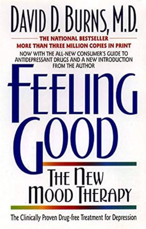 کتاب Feeling Good (احساس خوب) نسخه انگلیسی PDF | دیوید برنز