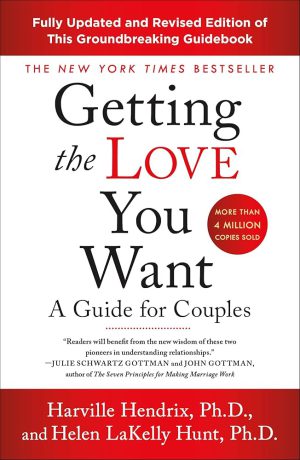 کتاب Getting the Love You Want (به دست آوردن عشقی که میخواهی) نسخه انگلیسی PDF | هارویل هندریکس