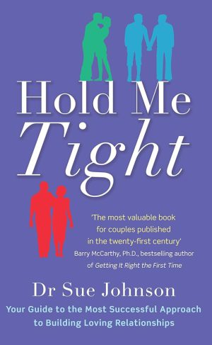 کتاب Hold Me Tight (محکم در آغوشم بگیر) نسخه انگلیسی PDF | سو جانسون