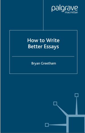 کتاب How Write Better Essays | نسخه PDF
