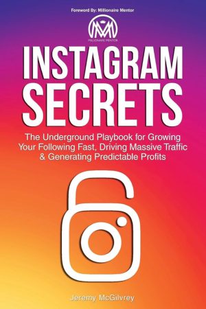 کتاب Instagram Secrets (رازهای اینستاگرام) نسخه انگلیسی PDF | کتاب کار زیرزمینی برای رشد دنبال‌کنندگان شما