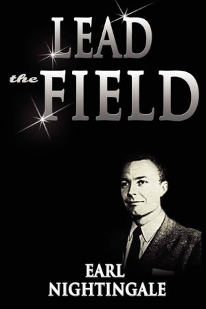 کتاب Lead the Field (پیشتاز میدان باش) نسخه انگلیسی PDF | ارل نایتینگل