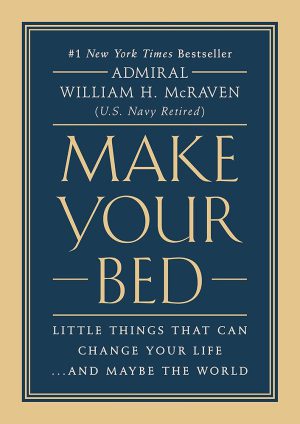 کتاب Make Your Bed (تختخوابت را مرتب کن) نسخه انگلیسی PDF | ویلیام اچ مک‌ریون
