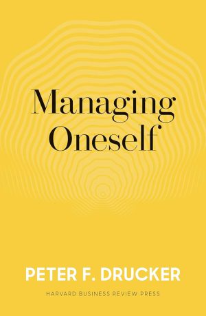 کتاب Managing Oneself (مدیریت خود) نسخه انگلیسی PDF | پیتر دراکر