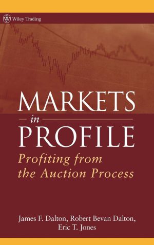کتاب Markets in Profile (بازارها در یک نگاه) نسخه انگلیسی PDF | سودآوری از فرآیند حراج، جیمز دالتون