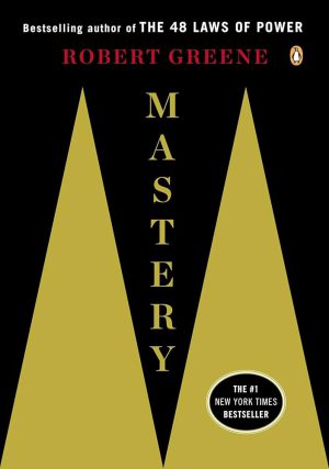 کتاب Mastery (استادی) نسخه انگلیسی PDF | رابرت گرین