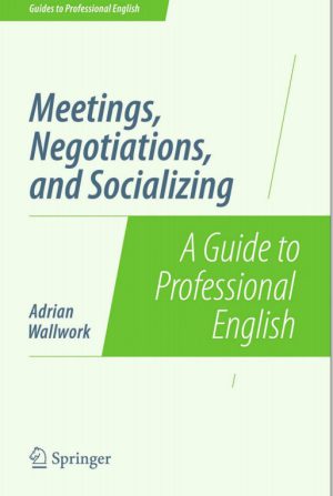 کتاب Meetings, Negotiations, and Socializing | نسخه PDF