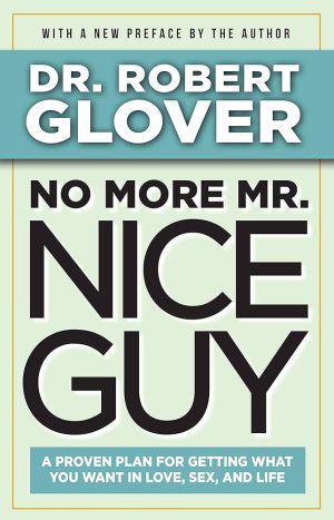کتاب No More Mr. Nice Guy (دیگر آقای خوبه نباش) نسخه انگلیسی PDF | رابرت گلاور