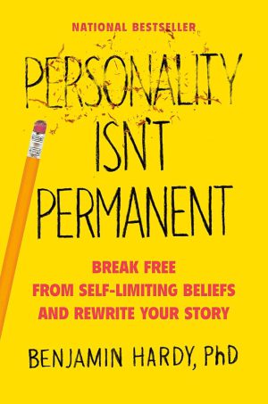کتاب Personality Isn’t Permanent (شخصیت دائمی نیست) نسخه انگلیسی PDF | بنجامین هاردی