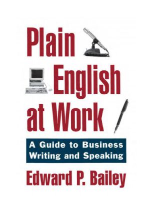 کتاب Plain English At Work A Guide To Business Writing And Speaking | نسخه PDF