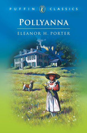 کتاب Pollyanna (پولیانا) نسخه انگلیسی PDF | النور اچ. پورتر