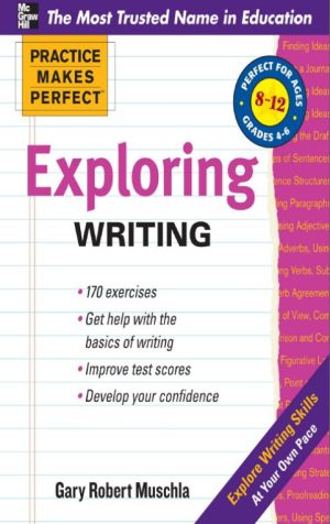 کتاب Practice Makes Perfect Exploring Writing | نسخه PDF