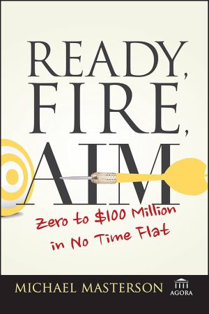 کتاب Ready, Fire, Aim (آماده، شلیک، هدف) نسخه انگلیسی PDF | مایکل مسترسون