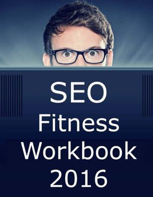 کتاب SEO Fitness Workbook (دفتر تمرین تناسب اندام سئو) نسخه انگلیسی PDF | جیسون مک‌دونالد