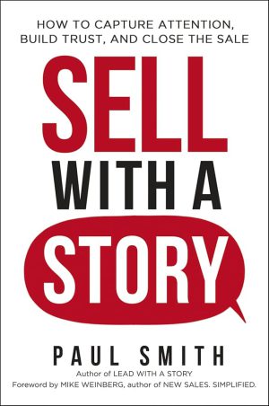کتاب Sell with a Story (با داستان بفروش) نسخه انگلیسی PDF | پل اسمیت