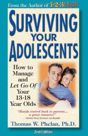 کتاب Surviving Your Adolescents (نجات از نوجوانی فرزندان) نسخه انگلیسی PDF | چگونه فرزندان ۱۳ تا ۱۸ ساله خود را مدیریت کنیم و کنار بیاییم