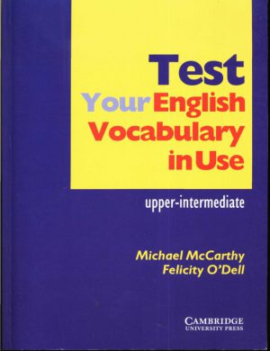 کتاب Test your english vocabulary in use upper int | نسخه PDF