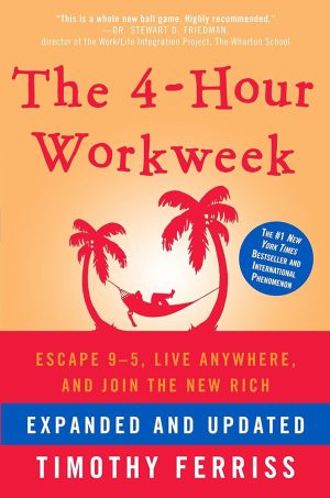 کتاب The 4-Hour Workweek (هفته کاری ۴ ساعته) نسخه انگلیسی PDF | تیم فریس