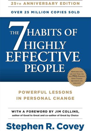 کتاب The 7 Habits of Highly Effective People (هفت عادت مردمان موثر) نسخه انگلیسی PDF | استیون کاوی
