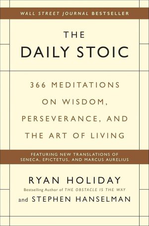 کتاب The Daily Stoic (رواقی روزانه) نسخه انگلیسی PDF | رایان هالیدی